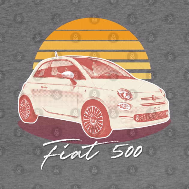 Fiat 500 / Retro Sunset Aesthetic Design by DankFutura